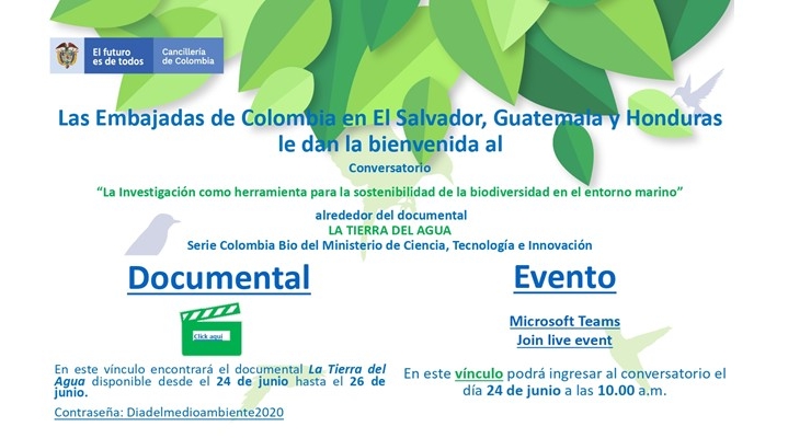 Las Embajadas de Colombia en El Salvador, Honduras y Guatemala, celebraron la biodiversidad con un conversatorio alrededor de La tierra del agua